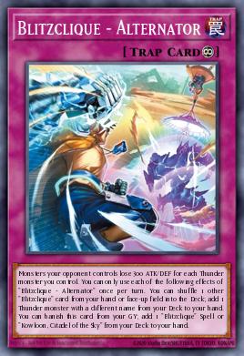 Blitzclique Alternator - number 9 most played Trap card